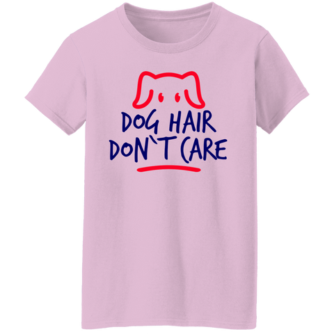 Dog Hair Don't Care Women's T-shirt